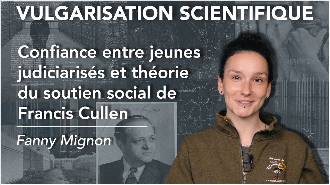 Confiance des jeunes judiciarisés et théorie du soutien social de Cullen - Fanny Mignon