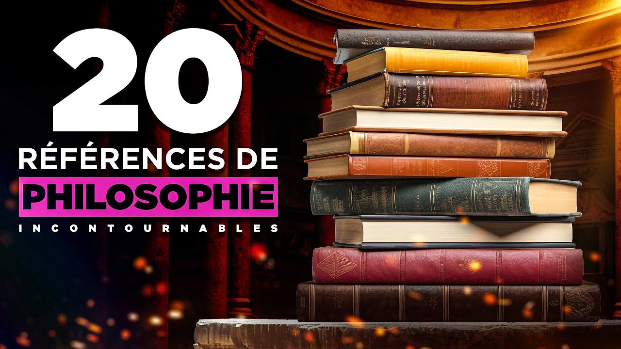 Culture générale : 20 références de philosophie incontournables (résumés simples)