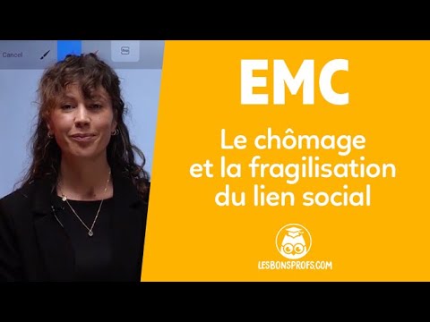 Le chômage et la fragilisation du lien social - EMC - Première - Les Bons Profs
