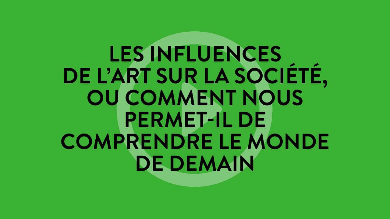 Les influences de l’art sur la société, ou comment nous permet-il de comprendre le monde de #LIM2021