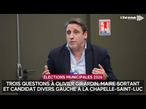 Trois questions à Olivier Girardin, maire sortant et candidat aux élections municipales 2026 à...