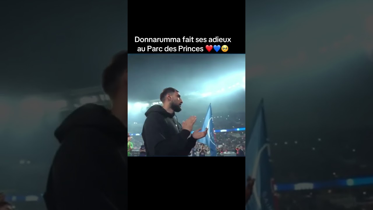 Donnarumma fait ses adieux au Parc des Princes ❤️💙🥺 #donnarumma #psg #paris #angers #parcdesprinces